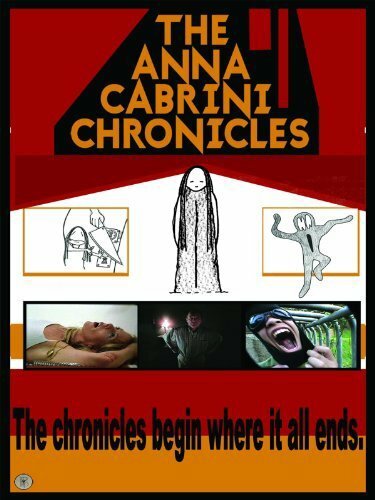 The Anna Cabrini Chronicles (2005)