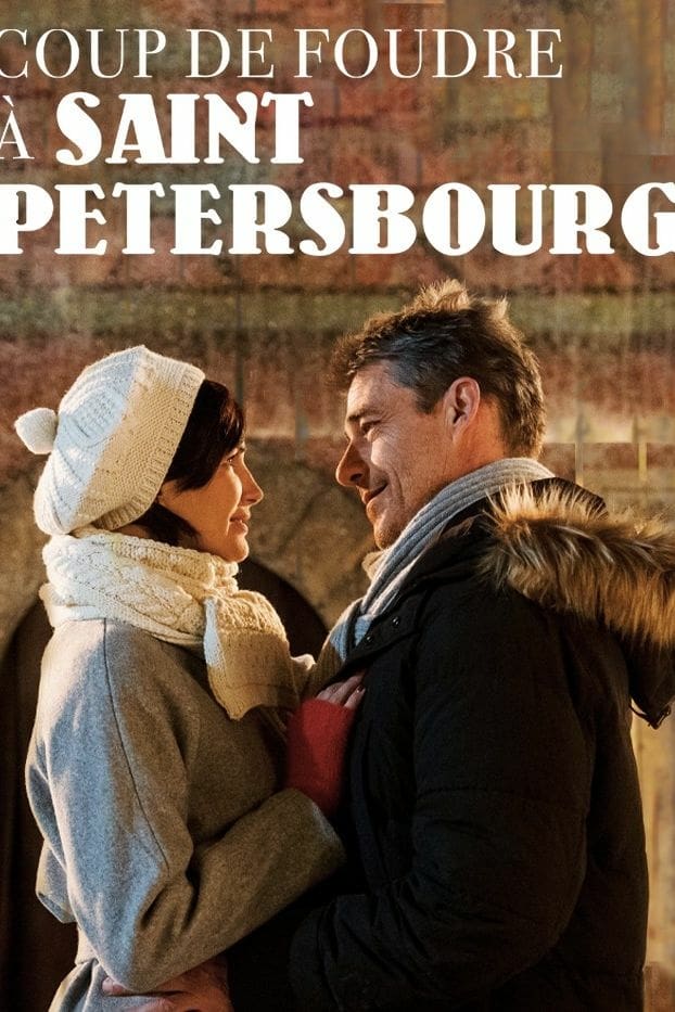 Coup de Foudre à Saint-Petersbourg (2019)