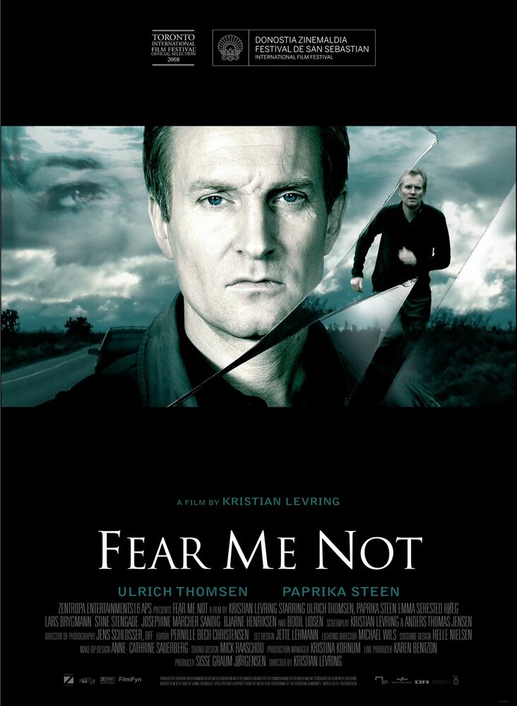 Не бойся меня (2008)